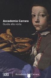 Accademia Carrara. Guida alla visita