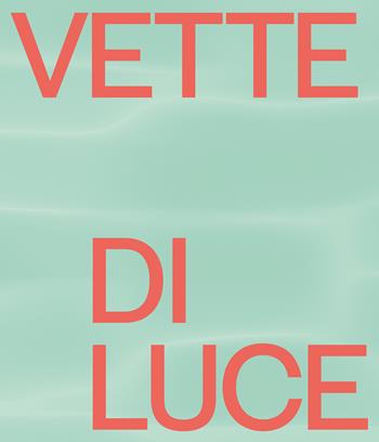 Vette di luce. Naoki Ishikawa sulle Alpi Orobie. Ediz. a colori  - Libro Skira 2023, Fotografia | Libraccio.it