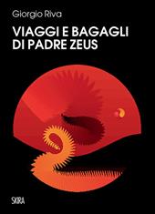 Viaggi e bagagli di padre Zeus