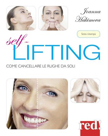 Self lifting. Come cancellare le rughe da soli - Joanna Hakimova - Libro Red Edizioni 2013, Bella e in forma | Libraccio.it