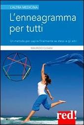 L' enneagramma per tutti. Un metodo per capire finalmente se stessi e gli altri
