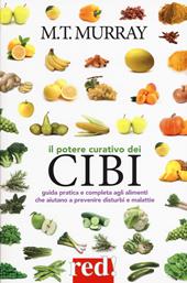 Il potere curativo dei cibi