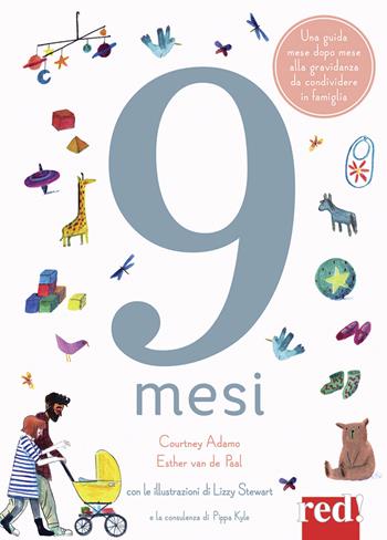 9 mesi. Ediz. a colori - Courtney Adamo, Esther Van De Paal - Libro Red Edizioni 2017, Strenne | Libraccio.it