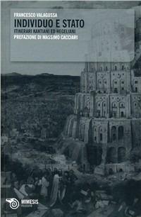 Ethos e redenzione. Libertà, politica e storia in Kant e in Hegel - Francesco Valagussa - Libro Mimesis 2009, Filosofie | Libraccio.it
