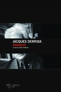 Avances - Jacques Derrida - Libro Mimesis 2010, Volti | Libraccio.it