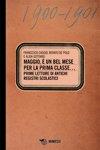 Maggio, è un bel mese per la prima classe. Prime letture di antichi registri scolastici - Francesco Caggio, Renato De Polo, Alida Gottardi - Libro Mimesis 2010, Mimesis | Libraccio.it