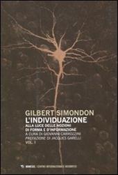 L' individuazione alla luce delle nozioni di forma e di informazione-Simondoniana