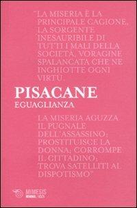 Eguaglianza - Carlo Pisacane - Libro Mimesis 2010, Minima / Volti | Libraccio.it