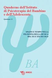 Quaderno dell'Istituto di Psicoterapia del bambino e dell'adolescente. Vol. 33: L'adulto di fronte all'adolescente.