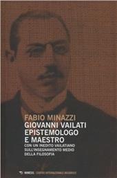 Giovanni Vailati. Epistemologo e maestro