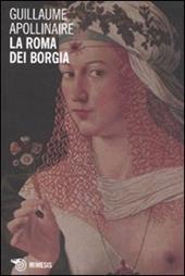 La Roma dei Borgia