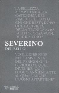 Del bello - Emanuele Severino - Libro Mimesis 2011, Minima / Volti | Libraccio.it