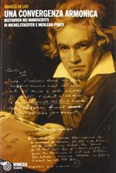 Una convergenza armonica. Beethoven nei manoscritti di Michelstaedter e Merleau-Ponty