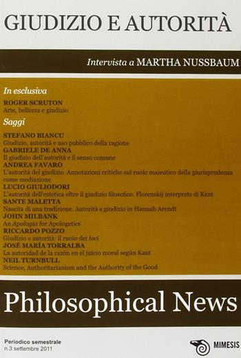 Philosophical news (2012). Vol. 3: Giudizio e autorità  - Libro Mimesis 2012 | Libraccio.it