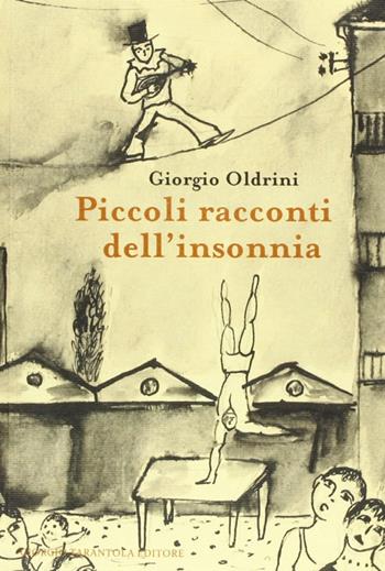 Piccoli racconti dell'insonnia - Giorgio Oldrini - Libro Mimesis 2012 | Libraccio.it