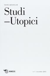 Studi utopici (2011). Vol. 1: L'utopia. La costruzione di una società di giustizia: la democrazia