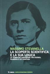 La scoperta scientifica e la sua logica. La teoria dell'abdulazione tra scienza, filosofia e letteratura