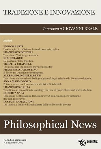 Philosophical news (2012). Vol. 5  - Libro Mimesis 2013 | Libraccio.it