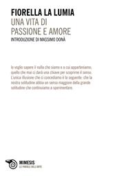 Una vita di passione e di amore