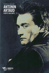 Antonin Artaud. Scritti sull'arte