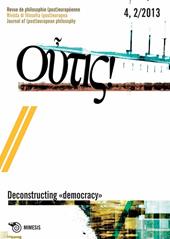Outis! Rivista di filosofia (post)europea (2014). Ediz. italiana e francese. Vol. 4: Deconstructing democracy.