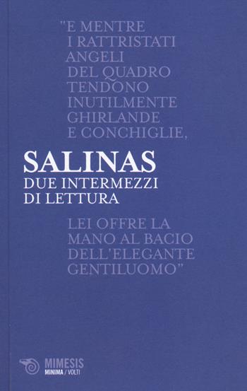 Due intermezzi di lettura. Testo spagnolo a fronte - Pedro Salinas - Libro Mimesis 2014, Minima / Volti | Libraccio.it