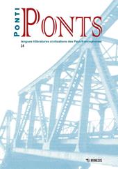 Ponti-Ponts. Langues Littératures. Civilisations des Pays Francophones . Vol. 15