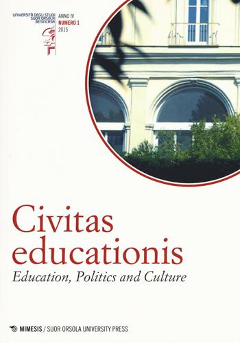 Civitas educationis (2015). Vol. 1  - Libro Mimesis 2016, Suor Orsola University Press | Libraccio.it
