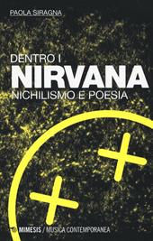 Dentro i Nirvana. Nichilismo e poesia