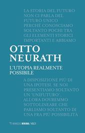 L' utopia realmente possibile