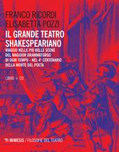 Il grande teatro shakesperiano. Con CD-Audio