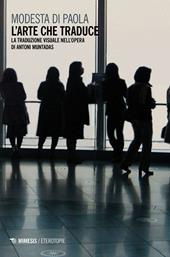 L' arte che traduce. La traduzione visuale nell'opera di Antoni Muntadas