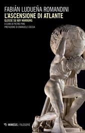 L' ascensione di Atlante. Glosse su Aby Warburg