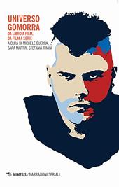 Universo Gomorra. Da libro a film, da film a serie