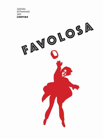Favolosa LGBTIQ+. Agenda settimanale 2019  - Libro Mimesis 2018, Mimesis | Libraccio.it