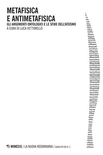 Metafisica e antimetafisica. Gli argomenti ontologici e le sfide dell'ateismo  - Libro Mimesis 2018, La nuova rosminiana | Libraccio.it