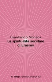 La spiritualità secolare di Erasmo