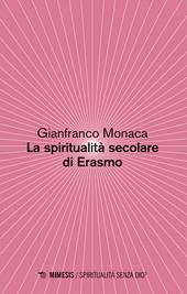 La spiritualita secolare di Erasmo