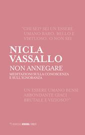 Non annegare. Meditazioni sulla conoscenza e sull'ignoranza