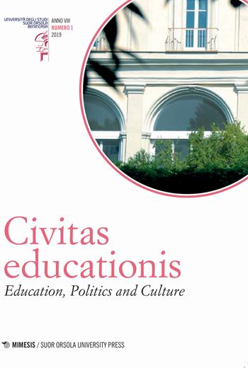 Civitas educationis. Education, politics and culture (2019). Vol. 1  - Libro Mimesis 2019, Suor Orsola University Press | Libraccio.it