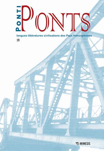 Ponti-Ponts. Langues littératures civilisations des pays francophones. Vol. 19: Univers de la radio.  - Libro Mimesis 2020 | Libraccio.it