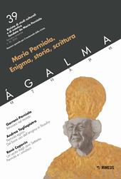 Ágalma (2019). Vol. 39: Mario Perniola. Enigma, storia, scrittura.