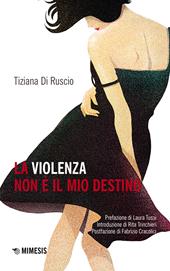 La violenza non è il mio destino