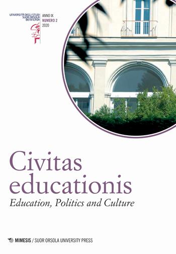 Civitas educationis. Education, politics and culture (2020). Vol. 2  - Libro Mimesis 2021, Suor Orsola University Press | Libraccio.it