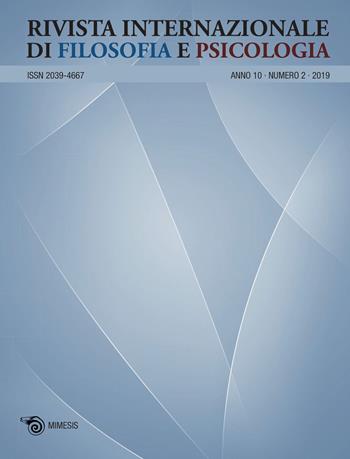 Rivista internazionale di filosofia e psicologia (2019). Vol. 2  - Libro Mimesis 2021 | Libraccio.it