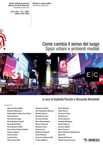 Come cambia il senso del luogo. Spazi urbani e ambienti mediali  - Libro Mimesis 2022, E/C | Libraccio.it