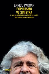 Populismo vs sinistra. Il M5S da Beppe Grillo a Giuseppe Conte: una prospettiva comparata