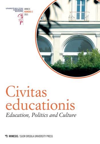Civitas educationis. Education, politics and culture. Ediz. italiana e inglese (2021). Vol. 2  - Libro Mimesis 2022, Suor Orsola University Press | Libraccio.it