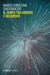 Il tempo tra oriente e occidente