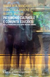 Patrimonio culturale e comunità educante per la promozione di un nuovo welfare urbano